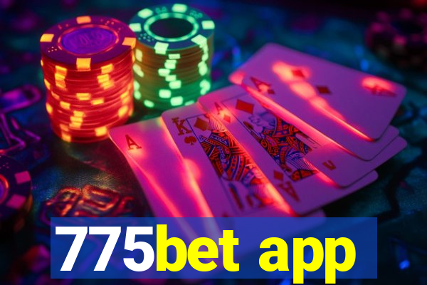 775bet app